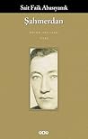 Şahmerdan by Sait Faik Abasıyanık