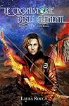 Book cover for Il Regno del Fuoco (Le Cronistorie degli Elementi, #3)