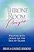 Throne Room Prayer: Praying...