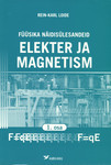 Füüsika näidisülesandeid gümnaasiumile (1. osa). Elekter ja magnetism.
