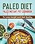 Paleo Diet: Paleo Instant P...