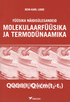 Füüsika näidisülesandeid gümnaasiumile. Molekulaarfüüsika ja termodünaamika