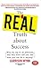 The Real Truth about Success by Garrison Wynn