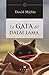 La gata del Dalai Lama (Helios) by David Michie