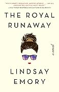 The Royal Runaway
