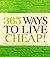 365 Ways To Live Cheap! Your Everyday Guide To Saving Money by Trent Hamm