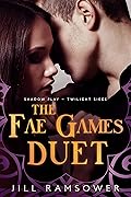 The Fae Games Duet