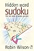 HIDDEN WORD SUDOKU