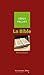La Bible: idées reçues sur ...