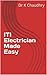 ITI Electrician Made Easy by K. Chaudhry