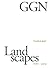 GGN: Landscapes 1999-2018