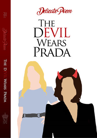 The D(evil) Wears Prada (Designer Clothes & Hot Coffee, #1)