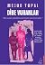 Dibe Vuranlar by Mesud Topal