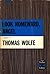 Look Homeward Angel by Tom Wolfe