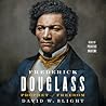 Frederick Douglas...
