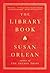 The Library Book by Susan Orlean