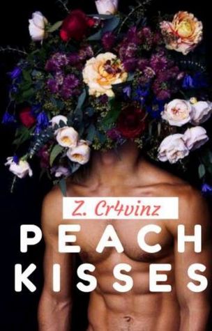 Peach Kisses (Unknown Binding)