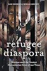 Refugee Diaspora:...