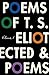 The Poems of T. S. Eliot, Volume I: Collected and Uncollected Poems