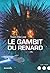 Le Gambit du Renard