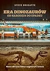 Era dinozaurów. O...