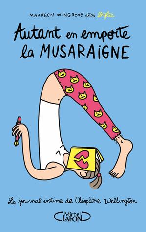 Autant en emporte la musaraigne