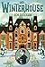Hotel Winterhouse (Winterhouse, #1)