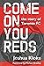 Come on You Reds: The Story...