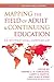 Mapping the Field of Adult and Continuing Education by Simone C. O. Conceição