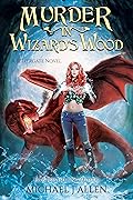 Murder in Wizard's Wood