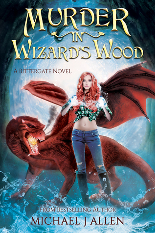 Murder in Wizard's Wood (Bittergate #1)