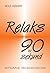 Relaks w 90 sekund