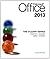 Microsoft Office 2013 by Timothy J. O'Leary