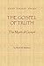 The Gospel of Truth: The Mystical Gospel