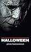 Halloween: The Official Movie Novelization