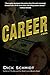 Career: A Novel