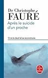 Après le suicide ...