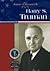 Harry S. Truman (Great American Presidents)