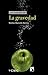 La gravedad