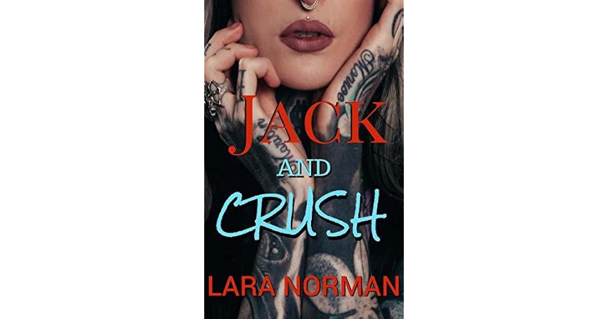 Jack And Crush (Carter's Bar #1) by Lara Norman