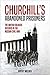 Churchill's Secret Prisoners by Rupert Wieloch