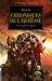 Chroniques de l'Hérésie (The Horus Heresy #10)