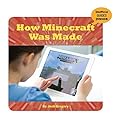 How Minecraft Was Made