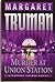 Murder At Union Station by Margaret Truman Murder At Union Station by Margaret Truman