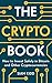 The Crypto Book: How to Invest Safely in Bitcoin and Other Cryptocurrencies
