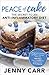 Peace of Cake: The Secret t...