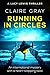 Running in Circles: An inte...