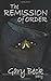 The Remission of Order