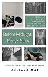 Before Midnight: Reilly's Story (After Midnight, #1) Before Midnight: Reilly's Story (After Midnight, #1)