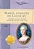 Marie, fiancée de Louis XV by Sophie Humann